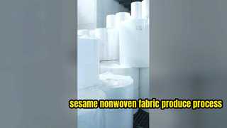 How we produce Sesame PP nonwoven fabric? Let's show you~